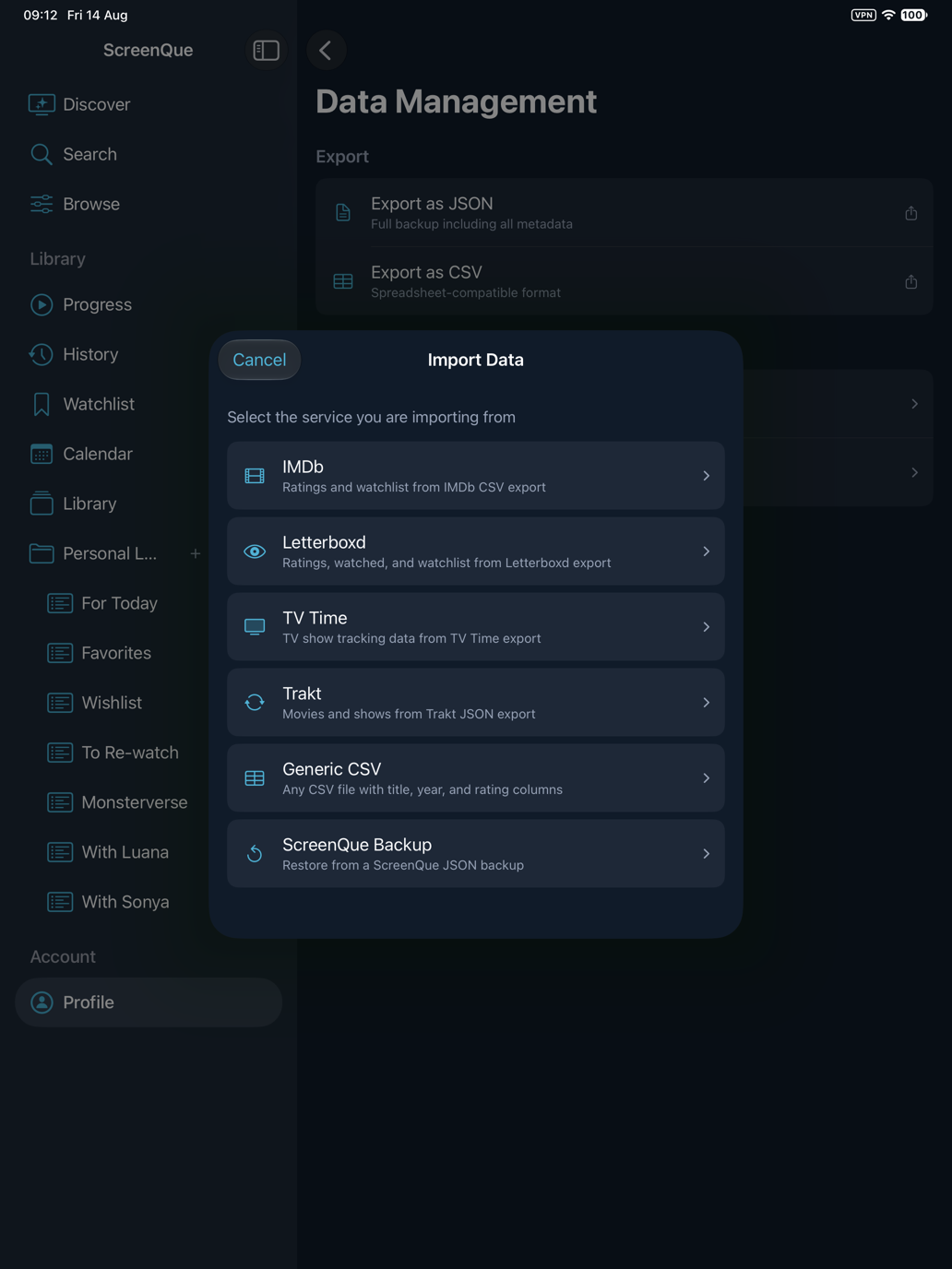 The import picker on iPad offering IMDb, Letterboxd, TV Time, Trakt, generic CSV and ScreenQue backup, shown over the JSON and CSV export options.